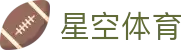 星空体育（XINGKONG SPORTS）官方入口|app下载|最佳体育平台